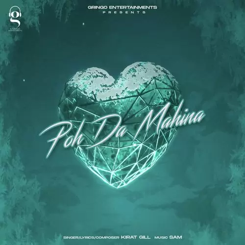 Poh Da Mahina - Single Song by Kirat Gill - Mr-Punjab