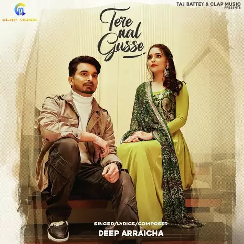 Tere Nal Gusse Deep Arraicha Mp3 Download Song - Mr-Punjab