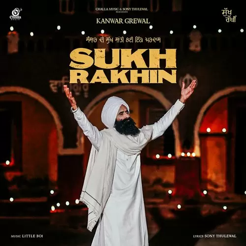 Sukh Rakhin Kanwar Grewal Mp3 Download Song - Mr-Punjab