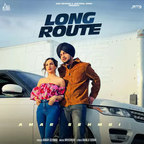 Long Route Amar Sehmbi Mp3 Download Song - Mr-Punjab