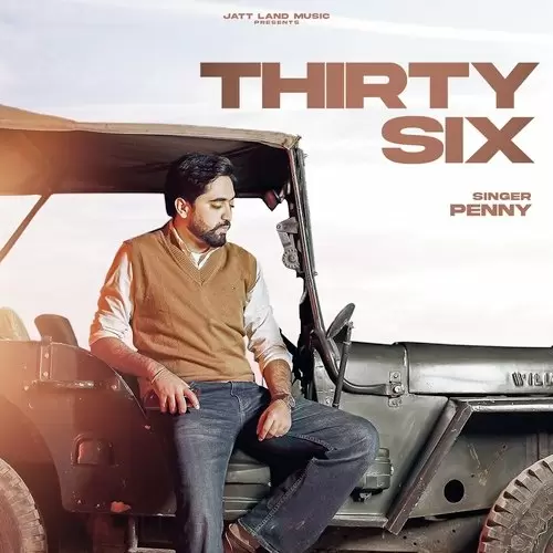 Thirty Six Penny Mp3 Download Song - Mr-Punjab