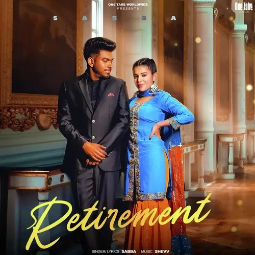Retirement Sabba Mp3 Download Song - Mr-Punjab