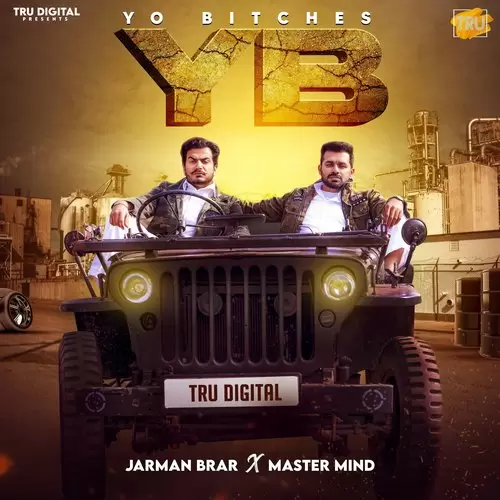 Yo Bitches Jarman Brar Mp3 Download Song - Mr-Punjab