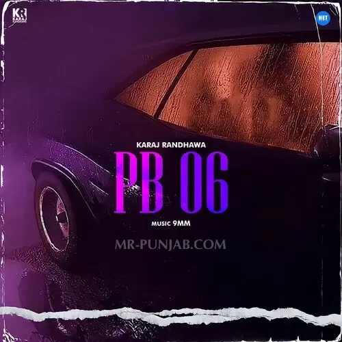 Pb 06 Karaj Randhawa Mp3 Download Song - Mr-Punjab