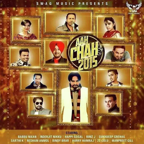 Aah Chak 2015 Songs