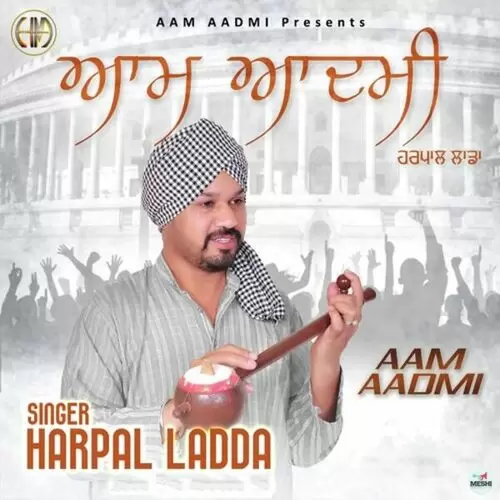 Aam Aadmi Harpal Laddi Mp3 Download Song - Mr-Punjab