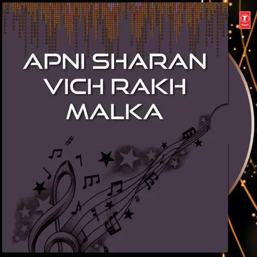Apni Sharan Vich Rakh Malka Vol-11 Songs