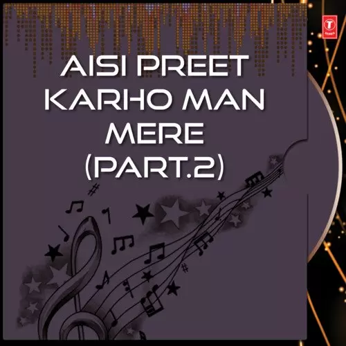 Aisi Preet Karoh Man MereVol.2 - Single Song by Bhai Guriqbal Singh Ji - Mr-Punjab