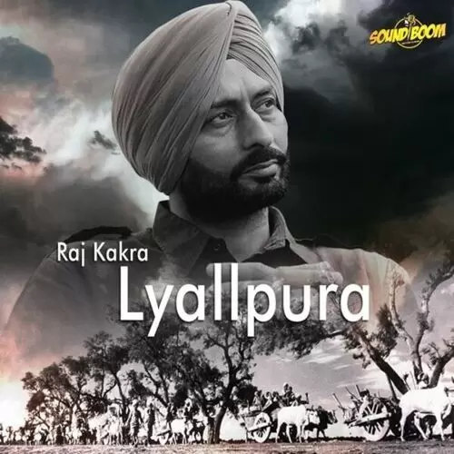 Lyallpura Raj Kakra Mp3 Download Song - Mr-Punjab