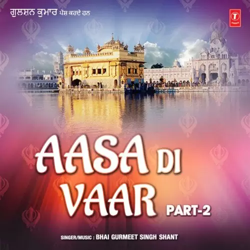 Aasa Di Vaar Part 2 Bhai Gurmeet Singh Shant Mp3 Download Song - Mr-Punjab