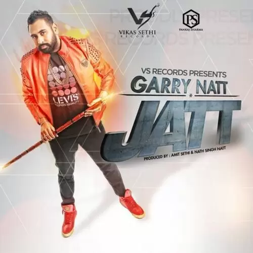 Jatt Garry Natt Mp3 Download Song - Mr-Punjab