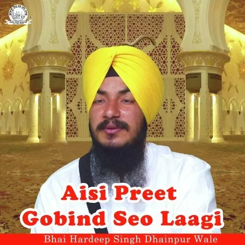 Aisi Preet Gobind Seo Laagi Songs