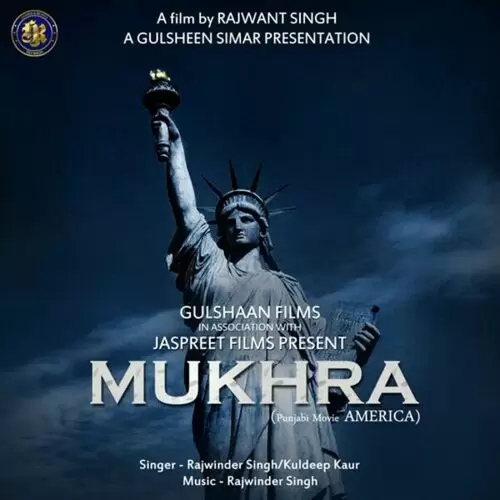 Mukhra (From America) Rajwinder Singh Mp3 Download Song - Mr-Punjab