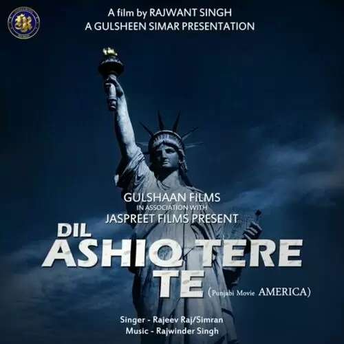 Dil Ashiq Tere Te (From America) Rajeev Raj Mp3 Download Song - Mr-Punjab