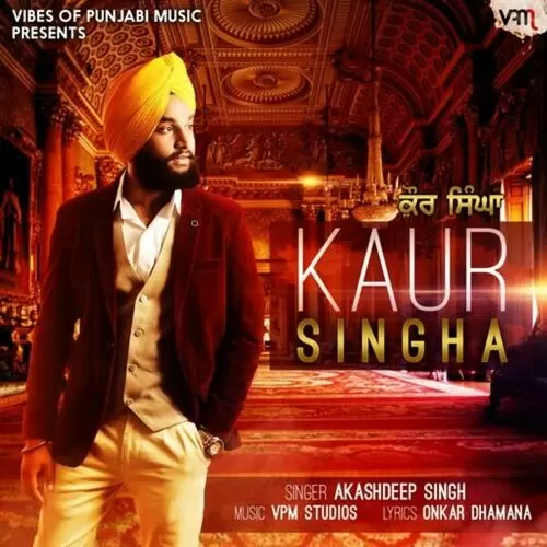 Kaur Singha Akashdeep Singh Mp3 Download Song - Mr-Punjab