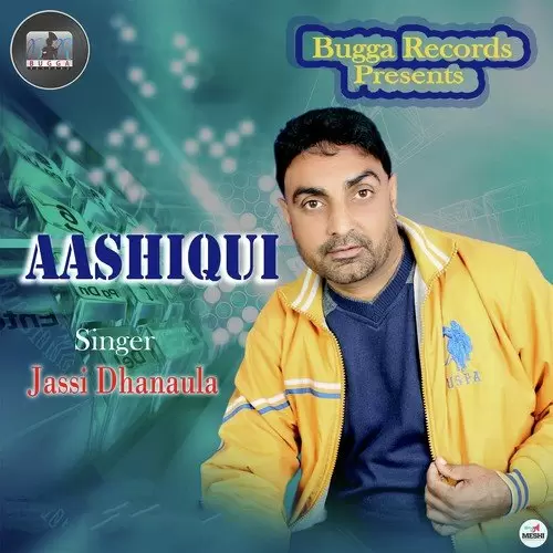 Aashiqui Jassi Dhanaula Mp3 Download Song - Mr-Punjab