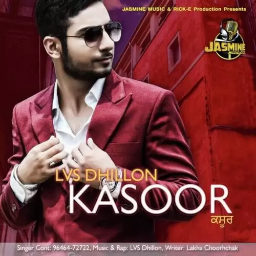 Kasoor Lvs Dhillon Mp3 Download Song - Mr-Punjab