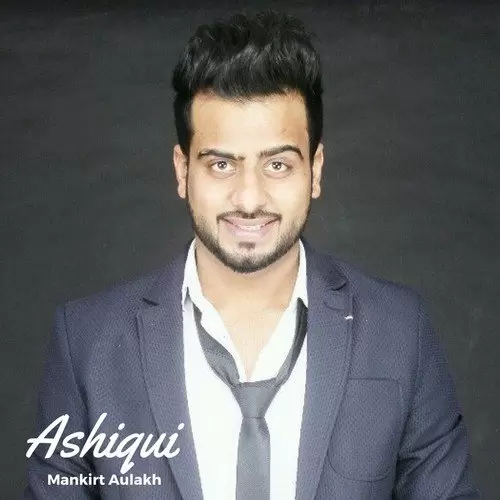 Ashiqui Mankirt Aulakh Mp3 Download Song - Mr-Punjab