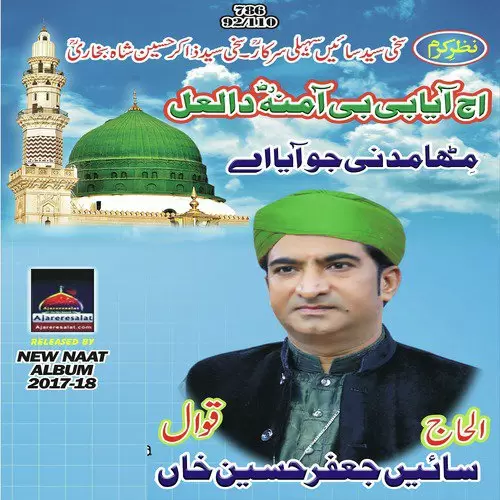 Metha Madni Jo Aya Ae Sain Jafar Hussain Khan Mp3 Download Song - Mr-Punjab