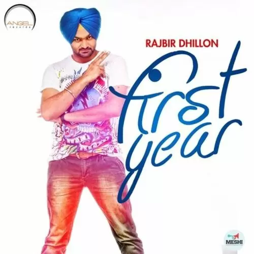 First Year Rajbir Dhillon Mp3 Download Song - Mr-Punjab