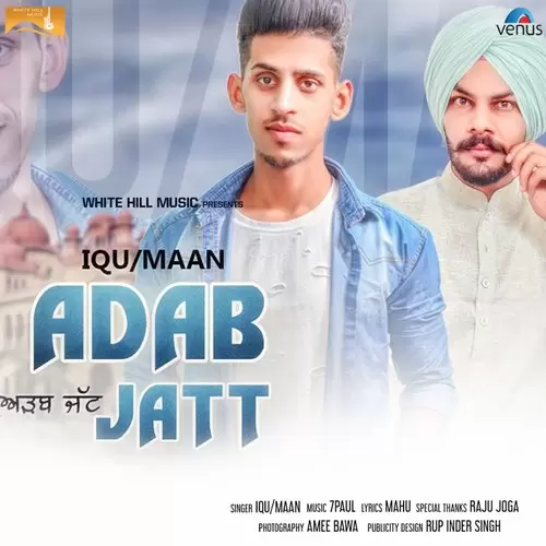 Adab Jatt Iqu Mp3 Download Song - Mr-Punjab