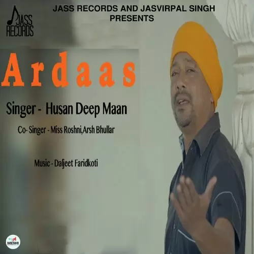 Ardaas Husan Deep Singh Mp3 Download Song - Mr-Punjab