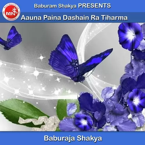 Aauna Paina Dashain Ra Tiharma Baburaja Shakya Mp3 Download Song - Mr-Punjab