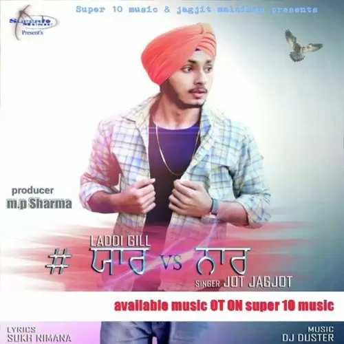 Yaar Vs Naar Laddi Gill Mp3 Download Song - Mr-Punjab