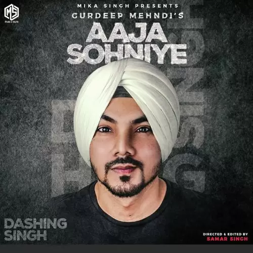 Aaja Sohniye Gurdeep Mehndi Mp3 Download Song - Mr-Punjab