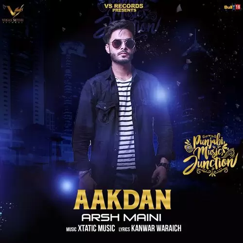 Aakdan Arsh Maini Mp3 Download Song - Mr-Punjab
