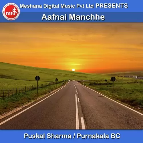 Aafnai Manchhe Puskal Sharma Mp3 Download Song - Mr-Punjab