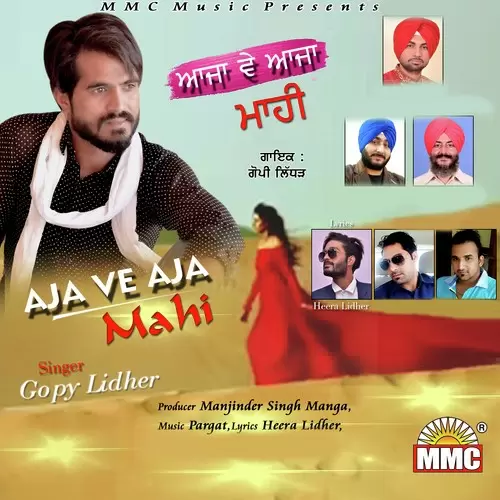 Aja Ve Mahi Gopy Lidher Mp3 Download Song - Mr-Punjab