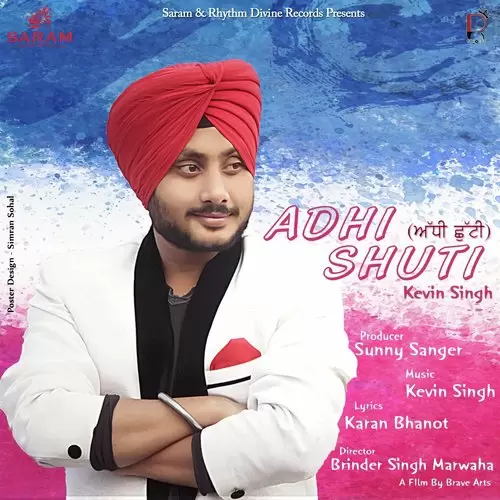 Adhi Shuti Kevin Singh Mp3 Download Song - Mr-Punjab