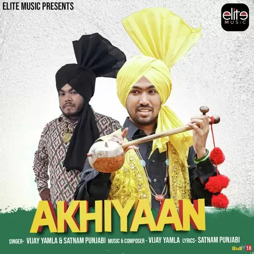 Akhiyaan Vijay Yamla Mp3 Download Song - Mr-Punjab