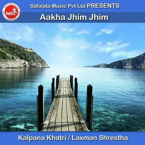 Aakha Jhim Jhim Kalpana Khatri Mp3 Download Song - Mr-Punjab