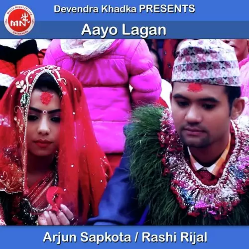 Aayo Lagan Arjun Sapkota Mp3 Download Song - Mr-Punjab