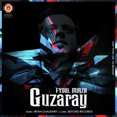 Guzaray Fysul Mirza Mp3 Download Song - Mr-Punjab