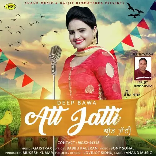 Att Jatti Deep Bawa Mp3 Download Song - Mr-Punjab