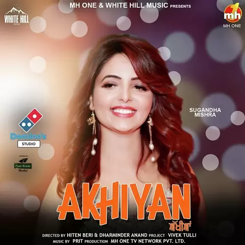 Akhiyan Sugandha Mishra Mp3 Download Song - Mr-Punjab