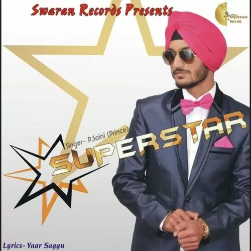 Superstar P. Saini Prince Mp3 Download Song - Mr-Punjab