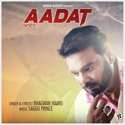 Aadat Bhagwan Haans Mp3 Download Song - Mr-Punjab