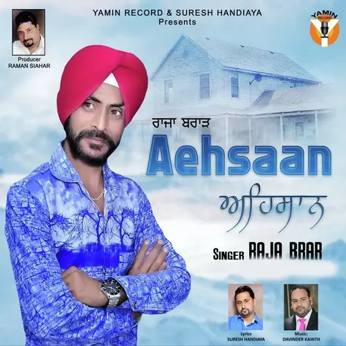 Aehsaan Raja Brar Mp3 Download Song - Mr-Punjab
