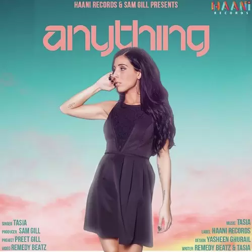 Anything Tasia Mp3 Download Song - Mr-Punjab