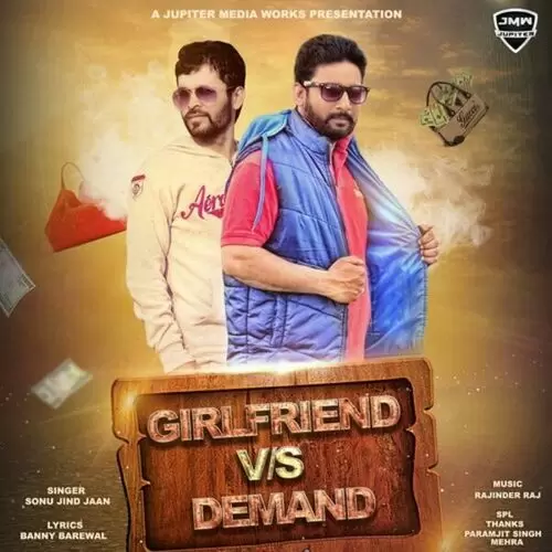 Girlfriend vs. Demand Sonu Jind Jaan Mp3 Download Song - Mr-Punjab