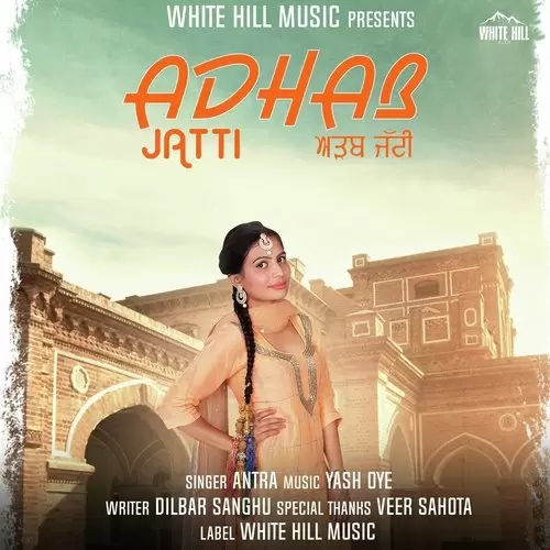 Adhab Jatti Antra Mp3 Download Song - Mr-Punjab