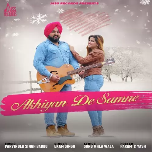 Akhiyan De Samne Ekam Singh Mp3 Download Song - Mr-Punjab
