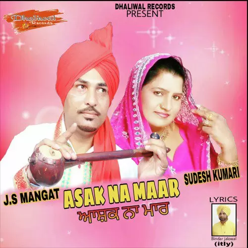 Asak Na Maar J. S. Mangat Mp3 Download Song - Mr-Punjab