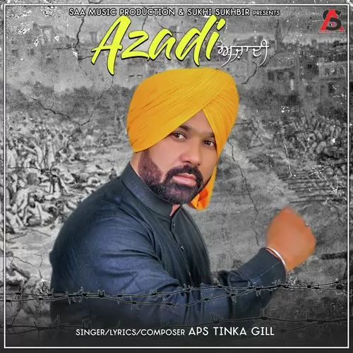 Azadi A.P.S. Tinka Gill Mp3 Download Song - Mr-Punjab