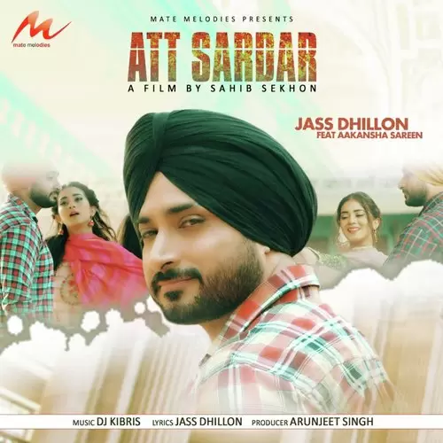 Att Sardar Jass Dhillon Mp3 Download Song - Mr-Punjab