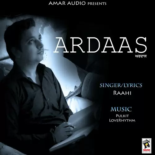 Ardaas Raahi Mp3 Download Song - Mr-Punjab
